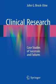 Clinical Research : Case Studies of Successes and Failures