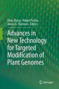 Advances in New Technology for Targeted Modification of Plant Genomes （2015）