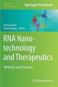 RNA Nanotechnology and Therapeutics : Methods and Protocols (Methods in Molecular Biology) （2015）
