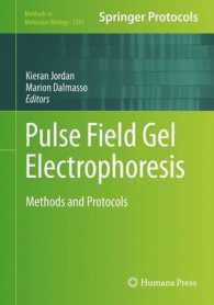 Pulse Field Gel Electrophoresis : Methods and Protocols (Methods in Molecular Biology) （2015）