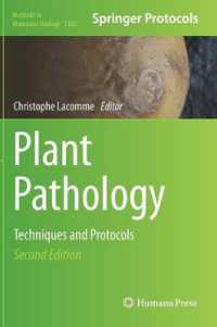 Plant Pathology : Techniques and Protocols (Methods in Molecular Biology) （2ND）
