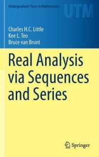 Real Analysis via Sequences and Series (Undergraduate Texts in Mathematics) （2015）
