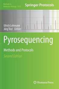 Pyrosequencing : Methods and Protocols (Methods in Molecular Biology) （2ND）