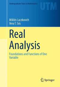 Real Analysis : Foundations and Functions of One Variable (Undergraduate Texts in Mathematics)