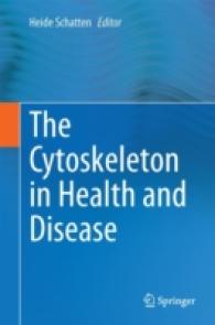 The Cytoskeleton in Health and Disease