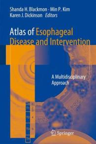Atlas of Esophageal Disease and Intervention : A Multidisciplinary Approach