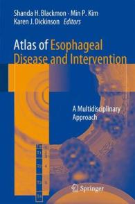 Atlas of Esophageal Disease and Intervention : A Multidisciplinary Approach