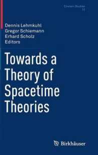 Towards a Theory of Spacetime Theories (Einstein Studies)