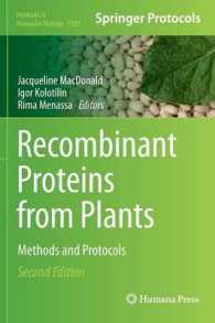 Recombinant Proteins from Plants : Methods and Protocols (Methods in Molecular Biology) （2ND）