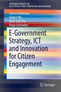 E-Government Strategy, ICT and Innovation for Citizen Engagement (Springerbriefs in Electrical and Computer Engineering)
