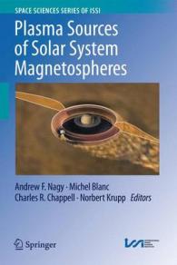 Plasma Sources of Solar System Magnetospheres (Space Sciences Series of Issi)