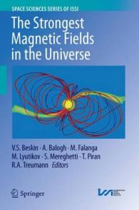 The Strongest Magnetic Fields in the Universe (Space Sciences Series of Issi)