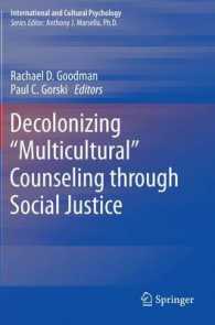 Decolonizing 'Multicultural' Counseling through Social Justice (International and Cultural Psychology)
