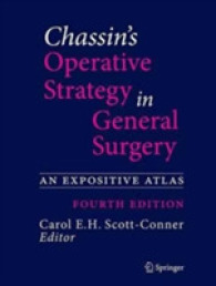 Chassin's Operative Strategy in General Surgery : An Expositive Atlas （4TH）