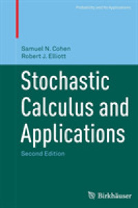 Stochastic Calculus and Applications (Probability and Its Applications) （2ND）