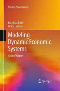 Modeling Dynamic Economic Systems (Modeling Dynamic Systems) （2ND）