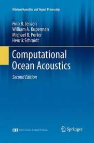 Computational Ocean Acoustics (Modern Acoustics and Signal Processing) （2ND）