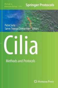 Cilia : Methods and Protocols (Methods in Molecular Biology)