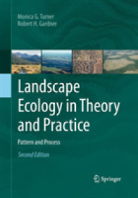 Landscape Ecology in Theory and Practice : Pattern and Process （2ND）