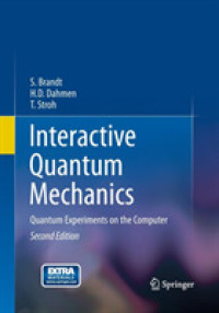 Interactive Quantum Mechanics : Quantum Experiments on the Computer （2ND）