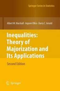 Inequalities: Theory of Majorization and Its Applications (Springer Series in Statistics) （2ND）