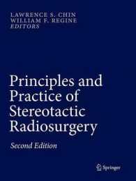 Principles and Practice of Stereotactic Radiosurgery （2ND）
