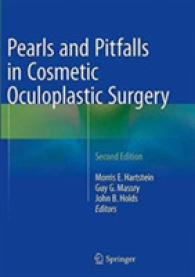 Pearls and Pitfalls in Cosmetic Oculoplastic Surgery （2ND）