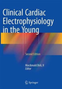 Clinical Cardiac Electrophysiology in the Young （2ND）