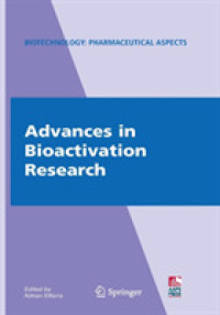 Advances in Bioactivation Research (Biotechnology: Pharmaceutical Aspects)