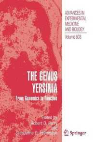The Genus Yersinia: : From Genomics to Function (Advances in Experimental Medicine and Biology)