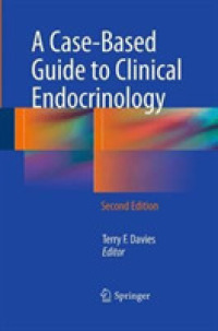 A Case-Based Guide to Clinical Endocrinology （2ND）