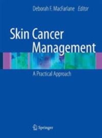 Skin Cancer Management : A Practical Approach