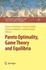 Pareto Optimality, Game Theory and Equilibria (Springer Optimization and Its Applications)
