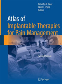 Atlas of Implantable Therapies for Pain Management （2ND）