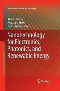 Nanotechnology for Electronics, Photonics, and Renewable Energy (Nanostructure Science and Technology)