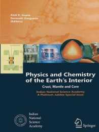 Physics and Chemistry of the Earth's Interior : Crust, Mantle and Core