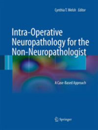 Intra-Operative Neuropathology for the Non-Neuropathologist : A Case-Based Approach