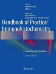 Handbook of Practical Immunohistochemistry : Frequently Asked Questions （2ND）