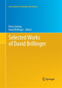 Selected Works of David Brillinger (Selected Works in Probability and Statistics)