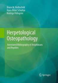 Herpetological Osteopathology : Annotated Bibliography of Amphibians and Reptiles