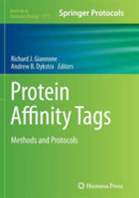 Protein Affinity Tags : Methods and Protocols (Methods in Molecular Biology)
