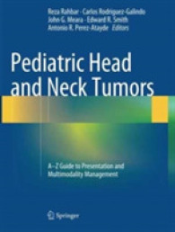 Pediatric Head and Neck Tumors : A-Z Guide to Presentation and Multimodality Management