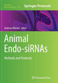 Animal Endo-SiRNAs : Methods and Protocols (Methods in Molecular Biology)