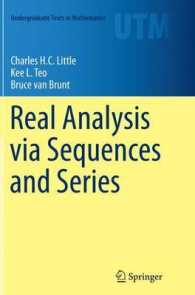 Real Analysis via Sequences and Series (Undergraduate Texts in Mathematics)