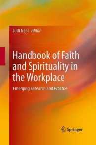 Handbook of Faith and Spirituality in the Workplace : Emerging Research and Practice