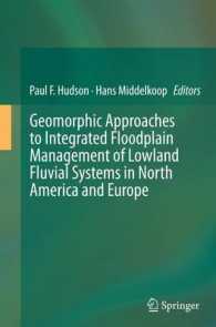 Geomorphic Approaches to Integrated Floodplain Management of Lowland Fluvial Systems in North America and Europe