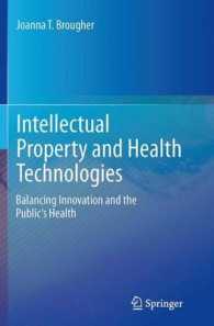Intellectual Property and Health Technologies : Balancing Innovation and the Public's Health