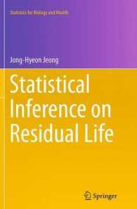 Statistical Inference on Residual Life (Statistics for Biology and Health)