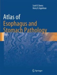 Atlas of Esophagus and Stomach Pathology (Atlas of Anatomic Pathology)