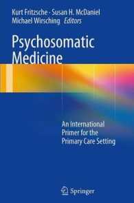 Psychosomatic Medicine : An International Primer for the Primary Care Setting